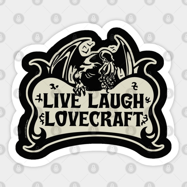 Live Laugh Lovecraft Sticker by StudioPM71